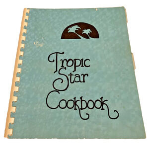 Vintage Cookbook Collected Recipes Favorites Tropic Star Texas Candy Making ++